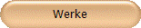 Werke